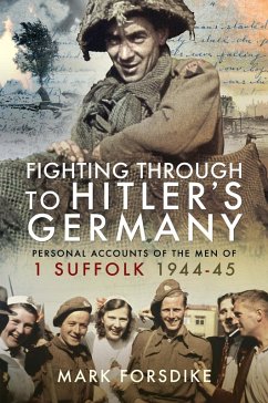 Fighting Through to Hitler's Germany (eBook, ePUB) - Mark Forsdike, Forsdike