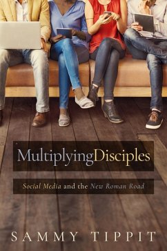 Multiplying Disciples (eBook, ePUB) - Tippit, Sammy