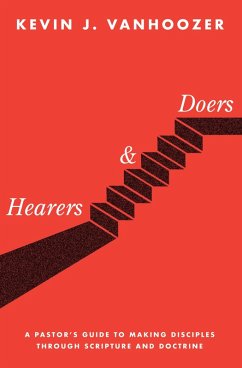 Hearers and Doers (eBook, ePUB) - Vanhoozer, Kevin J.