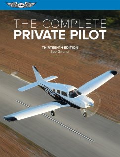 Complete Private Pilot (eBook, ePUB) - Gardner, Bob