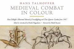 Medieval Combat in Colour (eBook, ePUB) - Hans Talhoffer, Talhoffer