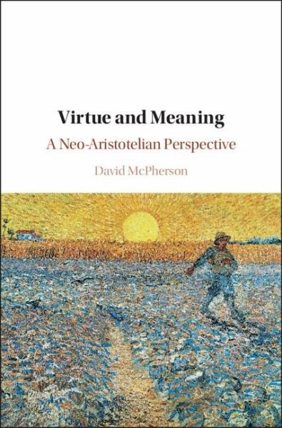 Virtue and Meaning (eBook, ePUB) Virtue and Meaning (eBook, ePUB)