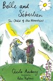 Belle and Sebastien (eBook, ePUB) Belle and Sebastien (eBook, ePUB)