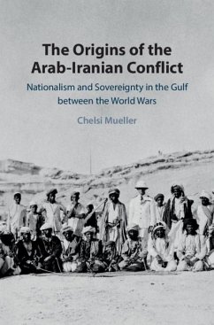 Cover Origins of the Arab-Iranian Conflict (eBook, ePUB)