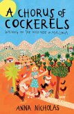 Chorus of Cockerels (eBook, ePUB) Chorus of Cockerels (eBook, ePUB)