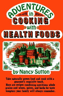 Cover Adventures in Cooking With Health Foods (eBook, ePUB)