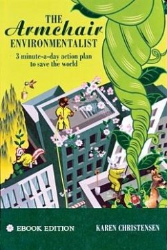 Armchair Enviromentalist (eBook, ePUB) - Christensen, Karen