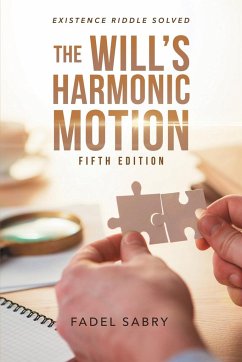 The Will's Harmonic Motion - Sabry, Fadel