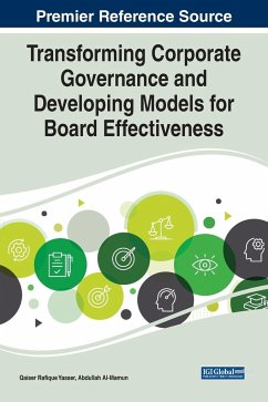 Transforming Corporate Governance and Developing Models for Board Effectiveness