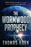 Wormwood Prophecy (eBook, ePUB)
