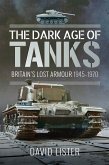 Dark Age of Tanks (eBook, ePUB)