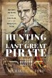 Hunting the Last Great Pirate (eBook,... - Bild 1
