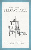 Servant of All (eBook, ePUB)