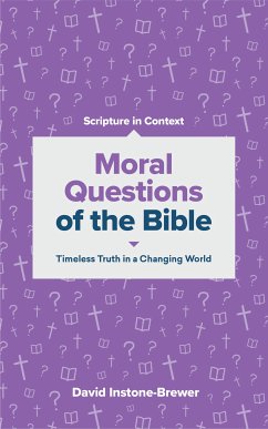 Moral Questions of the Bible (eBook, ePUB) - Instone-Brewer, David