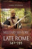 Military History of Late Rome 361-395 (eBook, ePUB)