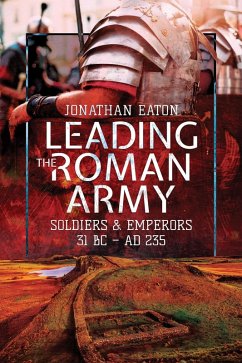 Cover Leading the Roman Army (eBook, ePUB)