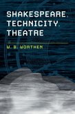 Shakespeare, Technicity, Theatre (eBook, ePUB)
