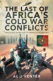 Last of Africa's Cold War Conflicts (eBook, ePUB)