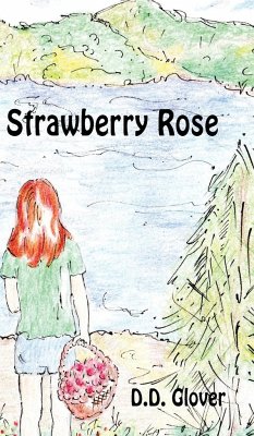 Strawberry Rose - Glover, D. D.