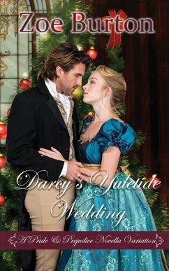 Darcy's Yuletide Wedding - Burton, Zoe