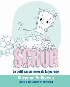 Scrub - Belliveau, Suzanne