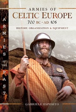 Cover Armies of Celtic Europe 700 BC to AD 106 (eBook, ePUB)