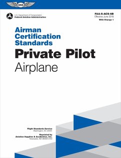 Airman Certification Standards: Private Pilot - Airplane (eBook, ePUB) - (Asa), Federal Aviation Administration /Aviation Supplies & Academics (FAA)