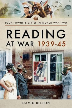 Reading at War 1939-45 (eBook, ePUB) - David Bilton, Bilton