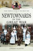 Newtownards in the Great War (eBook, ePUB)