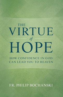 Virtue of Hope (eBook, ePUB) - Bochanski, Philip