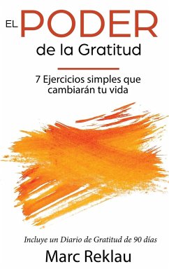 El Poder de la Gratitud - Reklau, Marc