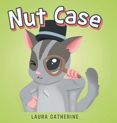 Nut Case - Catherine, Laura Nut Case - Catherine, Laura