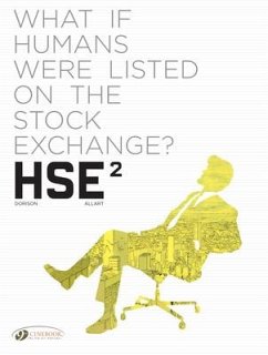 HSE - Human Stock Exchange Vol. 2 - Dorison, Xavier