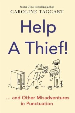 Help a Thief! - Taggart, Caroline