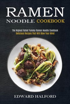 Ramen Noodle Cookbook - Halford, Edward