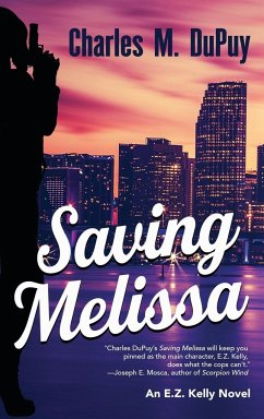 Saving Melissa - Dupuy, Charles M.