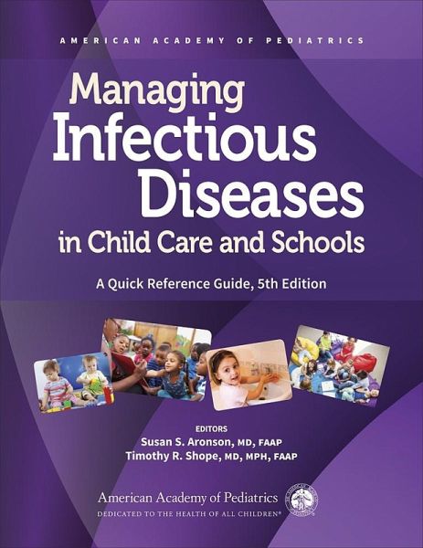 Managing Infectious Diseases in Child Care and Schools (eBook, ePUB)