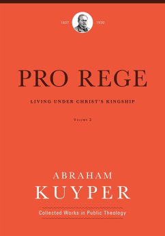 Pro Rege (Volume 3) (eBook, ePUB) - Kuyper, Abraham