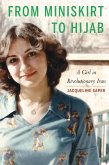 From Miniskirt to Hijab (eBook, ePUB)