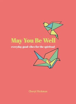 Cover May You Be Well (eBook, ePUB)