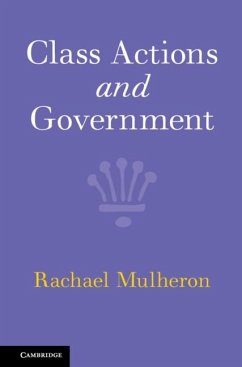 Class Actions and Government (eBook, ePUB) - Mulheron, Rachael