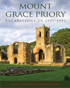 Cover Mount Grace Priory: Excavations of 1957-1992 (eBook, ePUB)