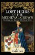 Lost Heirs of the Medieval Crown... - Bild 1