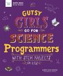 Gutsy Girls Go For Science: Programmers... - Bild 1