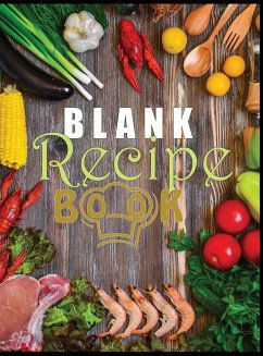 Blank Recipe Book To Write In Blank Cooking Book Recipe Journal 100 Recipe Journal and Organizer (blank recipe book journal blank - Mason, Charlie