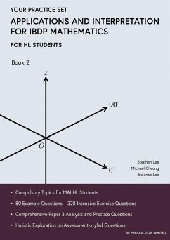 Applications and Interpretation for IBDP Mathematics Book 2 - Lee, Stephen; Cheung, Michael; Lee, Balance