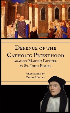 Defence of the Priesthood - Fisher, St. John