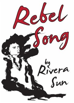 Rebel Song - Sun, Rivera