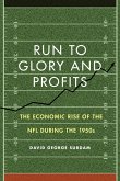 Run to Glory and Profits (eBook, ePUB)