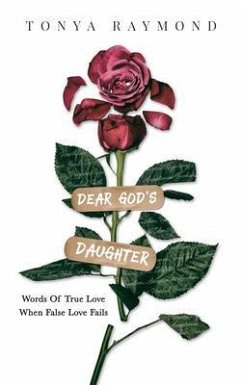 Dear God's Daughter (eBook, ePUB) - Raymond, Tonya